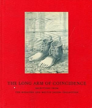 Seller image for The Long Arm of Coincidence: Selections from the Rosalind and Melvin Jacobs Collection for sale by LEFT COAST BOOKS