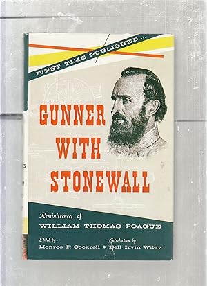 Immagine del venditore per Gubber With Stonewall: Reminiscences of William Thomas Poague venduto da Old Book Shop of Bordentown (ABAA, ILAB)