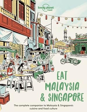 Seller image for Lonely Planet Eat Malaysia and Singapore for sale by GreatBookPrices