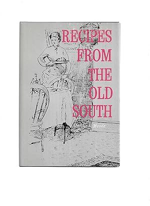 Seller image for RECIPES FROM THE OLD SOUTH for sale by Chris Fessler, Bookseller