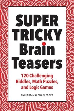 Seller image for Super Tricky Brain Teasers (Paperback) for sale by Grand Eagle Retail