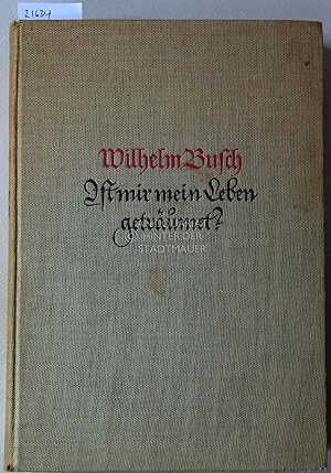 Bild des Verkufers fr Ist mir mein Leben getrumet? Briefe eines Einsiedlers. Gesammelt u. hrsg. v. Otto Nldeke. zum Verkauf von Antiquariat hinter der Stadtmauer