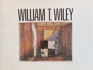 Imagen del vendedor de William T. Wiley: What Is Not Drawing? a la venta por Wittenborn Art Books