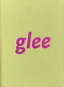 Seller image for Glee: Painting Now for sale by Wittenborn Art Books