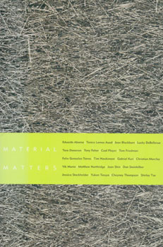 Immagine del venditore per Material Matters venduto da Wittenborn Art Books