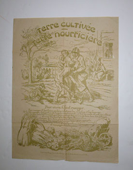 Terre cultivée, terre nourricière, pour vivre il faut manger. First edition of the lithograph