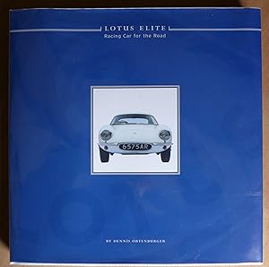 Seller image for Lotus Elite: Racing Car for the Road for sale by Richard Sharp