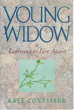 Seller image for Young Widow: Learning to Live Again for sale by Reliant Bookstore