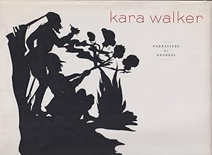 Imagen del vendedor de Kara Walker: Narratives of a Negress a la venta por Studio Books