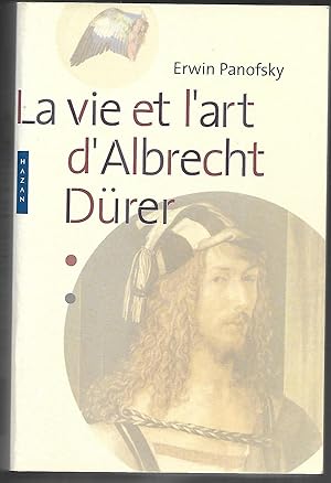 la VIE et l'ART d'Albrecht DÜRER