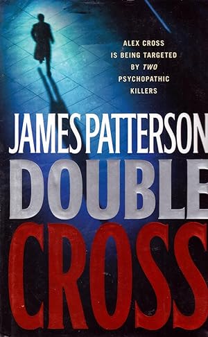 Seller image for Double Cross (Alex Cross Novels) for sale by Kayleighbug Books, IOBA