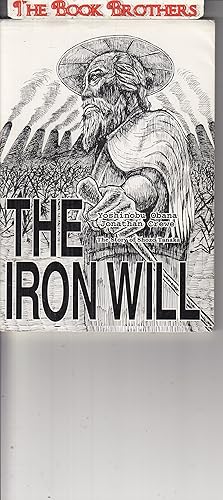 Seller image for The Iron Will:The Story of Shozo Tanaka (1841-1913) for sale by THE BOOK BROTHERS