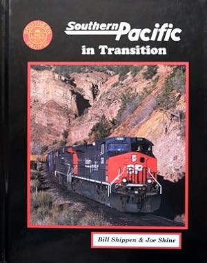 Bild des Verkufers fr Southern Pacific in Transition zum Verkauf von Martin Bott Bookdealers Ltd