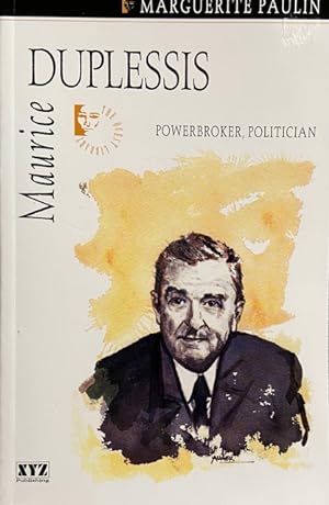 Image du vendeur pour Maurice Duplessis (Quest Biography) mis en vente par Livres Norrois