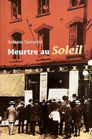 Meurtre au soleil (French Edition)