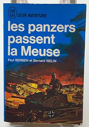 Imagen del vendedor de Les Panzers passent la Meuse a la venta por Lioudalivre