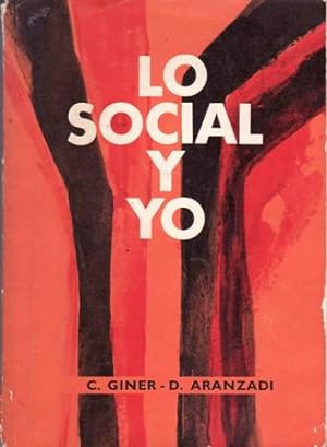Image du vendeur pour Lo social y yo. Texto de la doctrina social catlica. mis en vente par Librera y Editorial Renacimiento, S.A.