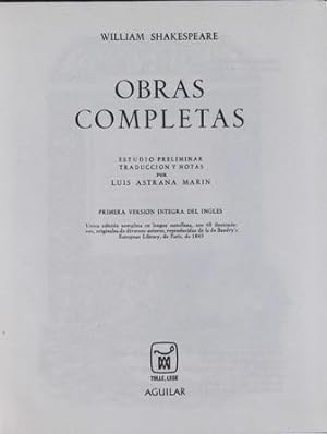 Seller image for Shakespeare: Obras completas. Estudio, traduccin y notas por Luis Astrana Marn. Primera versin ntegra del ingls. nica edicin completa en lengua castellana, con 68 ilustraciones, originales de diversos autores, reproducidas de la Baudry's European Library, de Pars (1843). ndice: Trabajos de amor perdidos - Los dos hidalgos de Verona - La comedia de las equivocaciones - La tragedia de Romeo y Julieta - La vida y muerte del rey Juan - El rey Ricardo II - Primera y segunda parte del rey Enrique IV - La vida del rey Enrique V - la primera y segunda parte del rey Enrique VI - La tragedia de Ricardo III - La famosa historia de la vida del rey Enrique VIII - Tito Adrnico - Sueo de una noche de verano - A buen fin no hay mal principio - La doma de la brava - El mercader de Venecia - Las alegres casadas de Windsurf - Mucho ruido y pocas nueces - A vuestro gusto - Noche de Epifana - Julio Csar - Hamlet - Troilo y Cressida - Otelo - Medida por medida - Macbeth - El Rey Lear - Timn d for sale by Librera y Editorial Renacimiento, S.A.