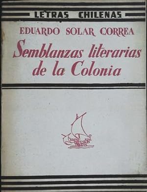 Immagine del venditore per Semblanzas literaria de la colonia. venduto da Librera y Editorial Renacimiento, S.A.
