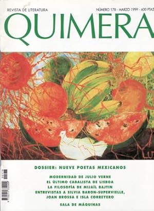 Imagen del vendedor de QUIMERA N 178. Marzo 1999. Revista de literatura. Directora: Ana Nuo. Dossier: Nueve poetas mexicanos. Modernidad de Julio Verne. La ltima cabalista de Lisboa. La filosofa de Mijal Bajtin. Entrevistas a Silvia Baron-Supervielle, Joan Brossa e Isla Correyero. Colaboran: Josep Mercad, Ana Nuo, Axel Gasquet, Juan Luis Panero. a la venta por Librera y Editorial Renacimiento, S.A.