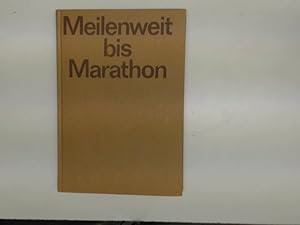 Meilenweit bis Marathon,