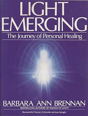 Bild des Verkäufers für Light Emerging: The Journey of Personal Healing zum Verkauf von Robinson Street Books, IOBA