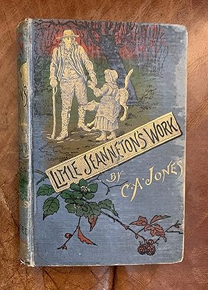 Little Jeanneton's Work; A Chronicle Of Breton Life