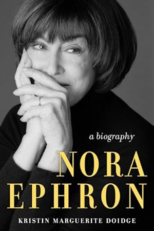 Seller image for Nora Ephron : A Biography for sale by GreatBookPrices