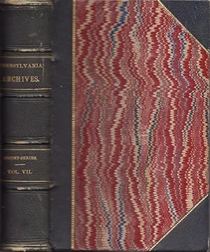 Bild des Verkufers fr Pennsylvania Archives Second Series. Vol. VII zum Verkauf von Americana Books, ABAA
