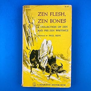 Zen Flesh, Zen Bones