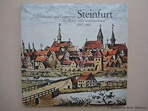 Immagine del venditore per Steinfurt. Geschichte und Gegenwart der Kreis- und Stadtsparkasse 1857-1982. venduto da Antiquariat Hans-Jrgen Ketz