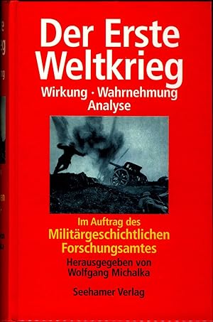 Bild des Verkufers fr Der Erste Weltkrieg Wirkung - Wahrnehmung - Analyse zum Verkauf von avelibro OHG