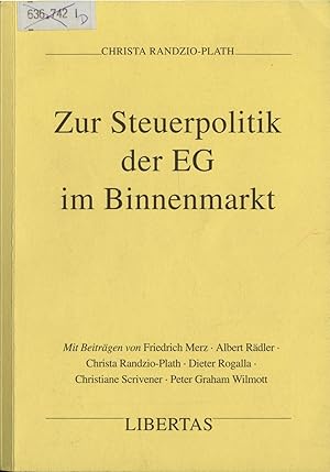 Seller image for Zur Steuerpolitik der EG im Binnenmarkt for sale by avelibro OHG