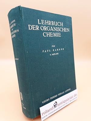 Bild des Verkufers fr Lehrbuch der organischen Chemie. zum Verkauf von Roland Antiquariat UG haftungsbeschrnkt