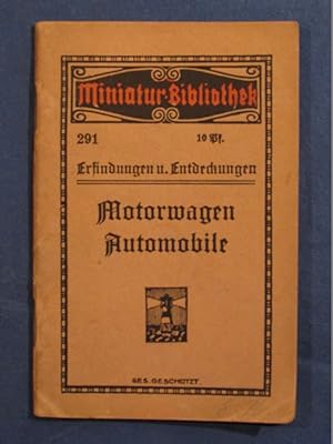 Kraftwagen (Automobile). Mit 20 Abbildungen (= Miniatur-Bibliothek, Nr. 291).