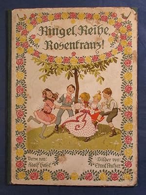 Ringel, Reihe, Rosenkranz. Neue Kinderreime von Adolf Holst. Bilder von Ernst Kutzer.