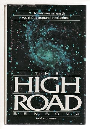 Seller image for THE HIGH ROAD. for sale by Bookfever, IOBA  (Volk & Iiams)