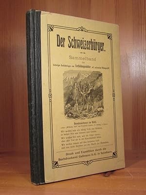 Der Schweizerbürger. Sammelband der bisherigen Gratisbeilagen zum Fortbildungsschüler mit nationa...