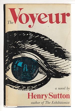 Seller image for THE VOYEUR. for sale by Bookfever, IOBA  (Volk & Iiams)