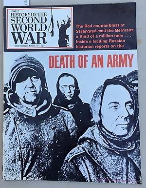 Purnell's History of the Second World War Number 44 - Death of an Army : Stalingrad -The Relief. ...