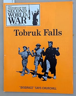 Purnell's History of the Second World War Number 34 - Tobruk Falles, Georgecross Island, The Figh...
