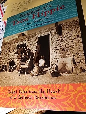Seller image for Scrapbook of a Taos Hippie: Tribal Tales from the Heart of a Cultural Revolution for sale by Bristlecone Books  RMABA
