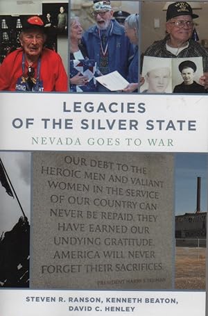 Seller image for Legacies of the Silver State: Nevada goes to war for sale by Biblio Pursuit