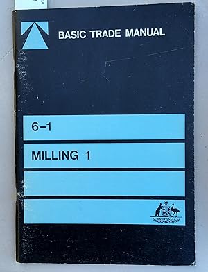 Imagen del vendedor de Basic Trade Manual - Milling 1 a la venta por Laura Books