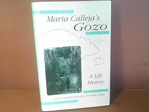 Bild des Verkufers fr Maria Calleja's Gozo. A Life History. (= UNESCO Collection of Representative Works, European Series). zum Verkauf von Antiquariat Deinbacher