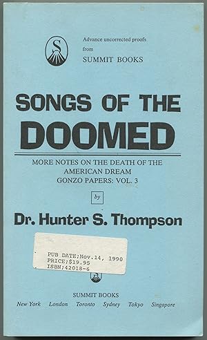 Seller image for Songs of the Doomed: More Notes on the Death of the American Dream Gonzo Papers. Vol. 3 for sale by Between the Covers-Rare Books, Inc. ABAA