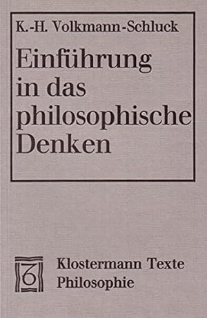 Einführung in das philosophische Denken (Klostermann Texte Philosophie)