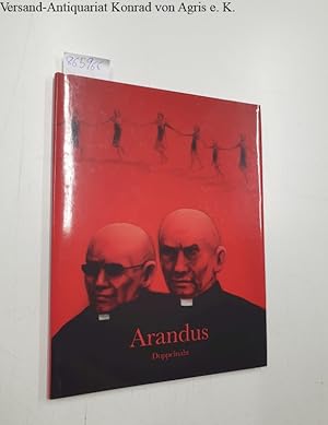 Arandus Doppelnahr, vom Künstler signiert,