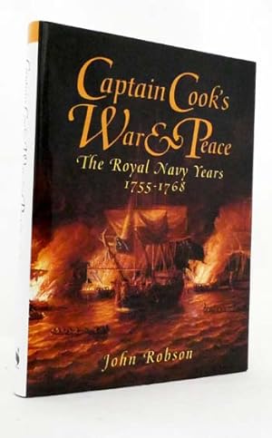 Bild des Verkufers fr Captain Cook's War and Peace. The Royal Navy Years 1755-1768 zum Verkauf von Adelaide Booksellers