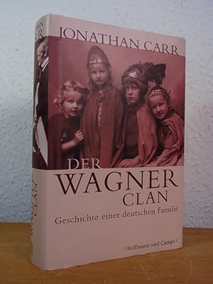 Bild des Verkufers fr Der Wagner-Clan zum Verkauf von Antiquariat Weber